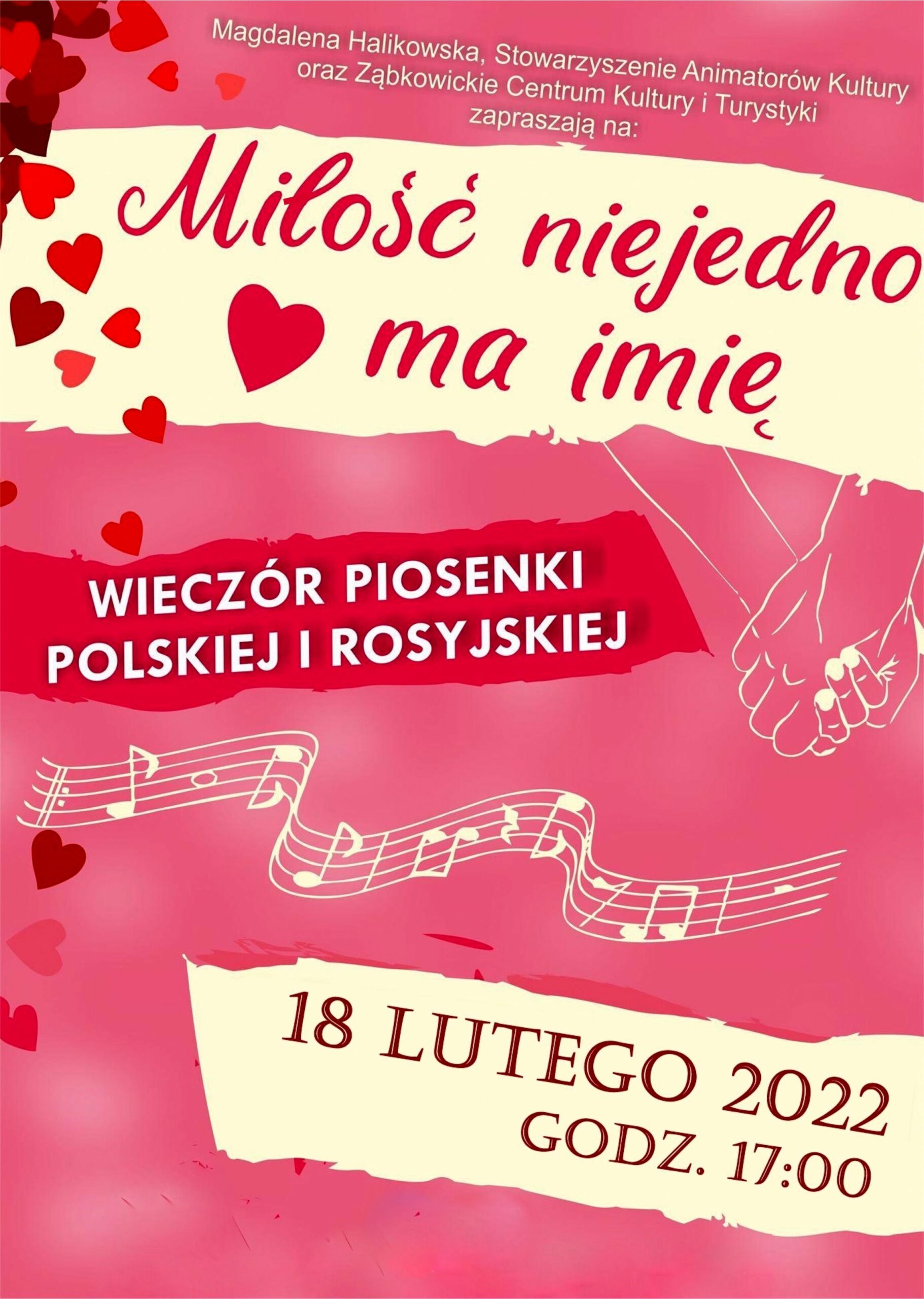 "Miłość Niejedno Ma Imię" wieczór piosenki polskiej i rosyjskiej 18 lutego 2022r. godz.17:00