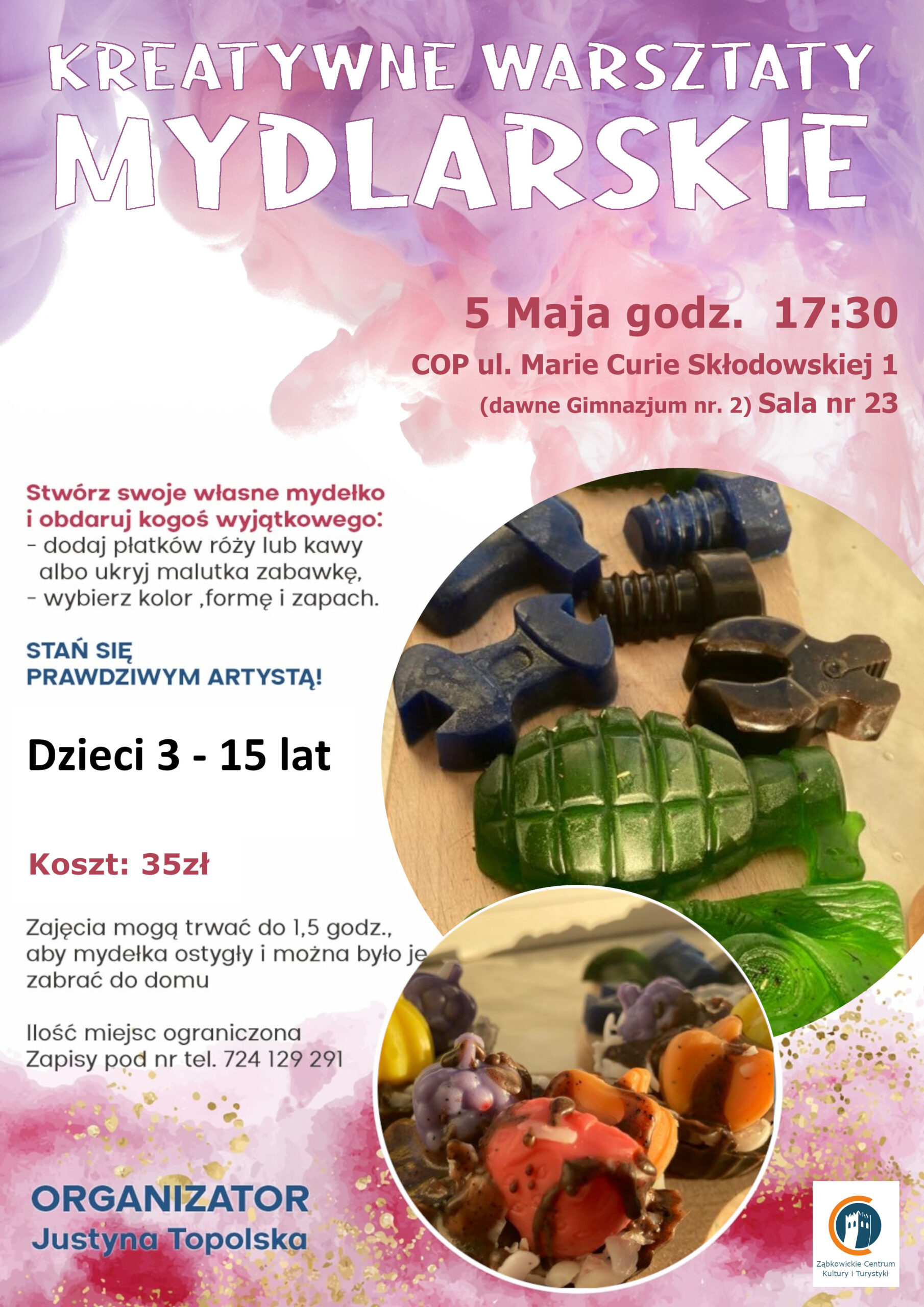 kreatywne warsztaty mydlarskie dla dzieci 3-15 lat koszt 35 złoty 5 maja godzina 17:30