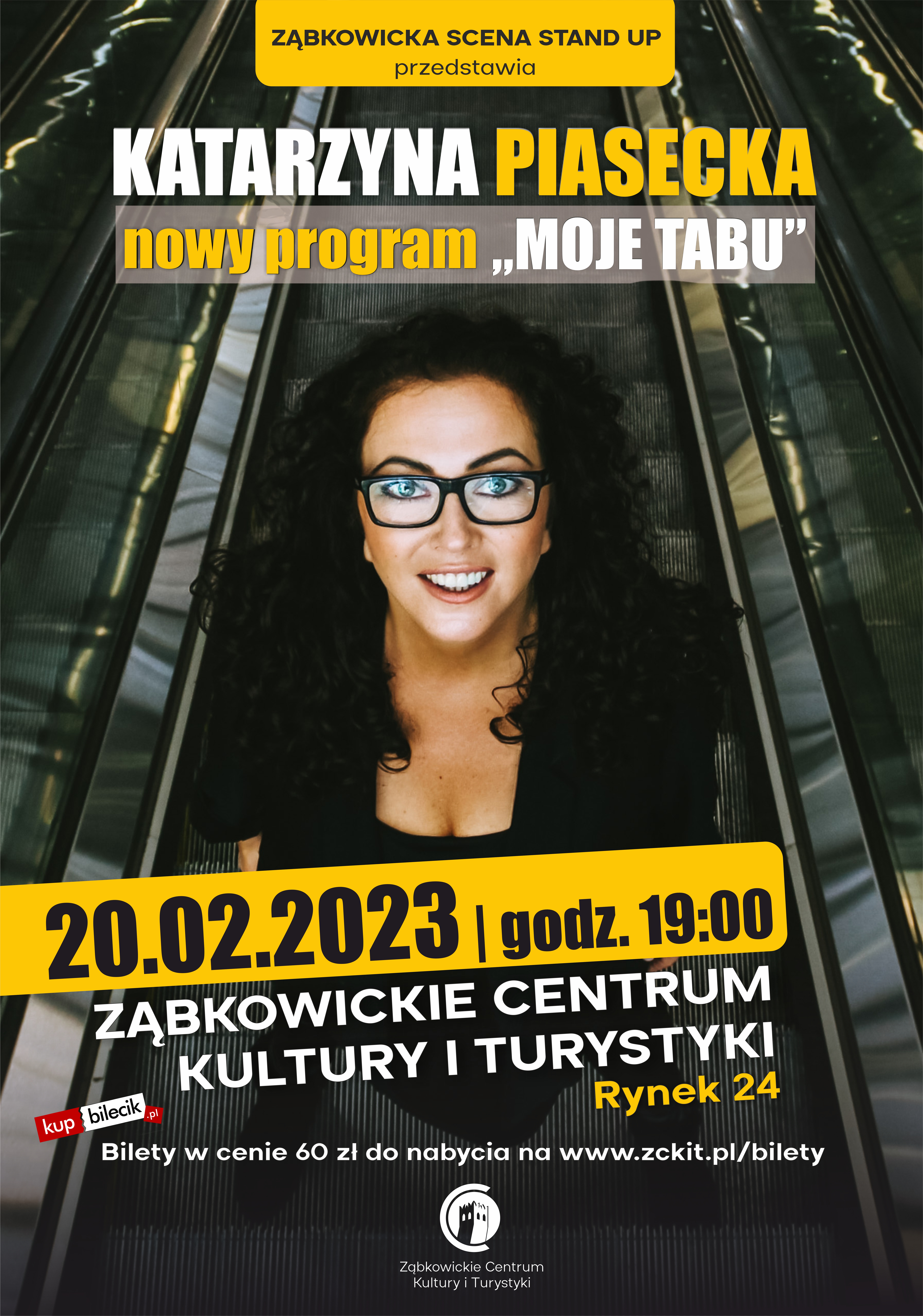 Plakat informacyjny o stand upie Katarzyny Piaseckiej "Moje tabu" 20 lutego 2023 o godzinie 19:00 w Ząbkowickim Centrum Kultury i Turystyki.