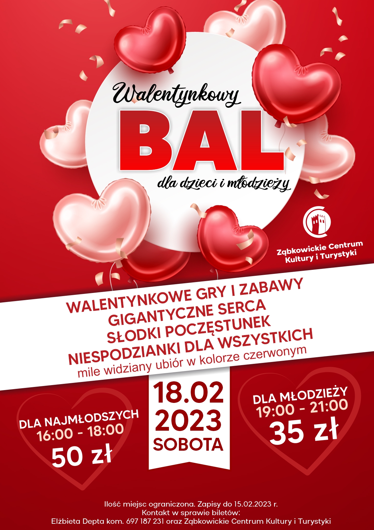 Plakat informujący o Walentynkowym Balu dla dzieci i młodzieży 18 lutego 2023 w ZCKiT.