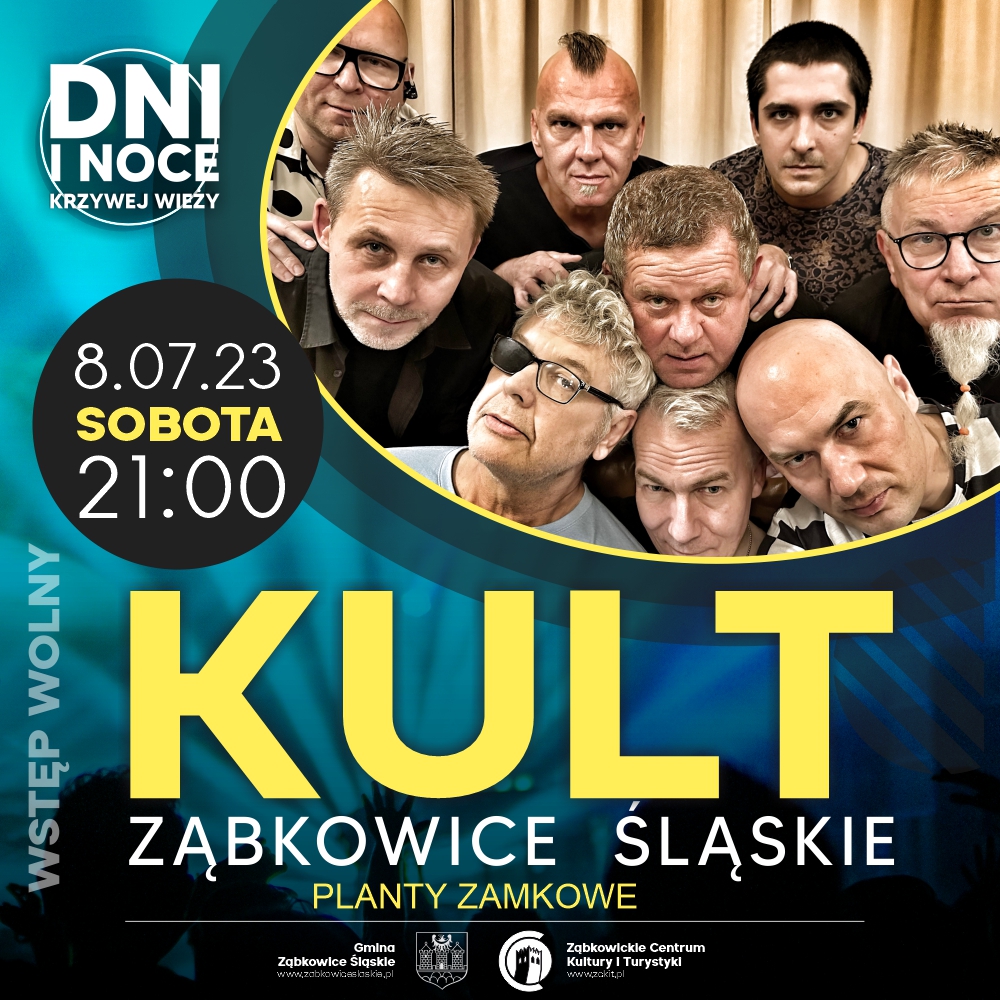 Plakat informujący o koncercie zespołu KULT w Ząbkowicach Śląskich w ramach Dni i Nocy Krzywej Wieży, który odbył się 8 lipca 2023r.