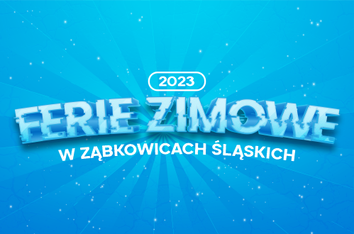 Plakat "Ferie Zimowe" 2023 w Ząbkowicach Śląskich