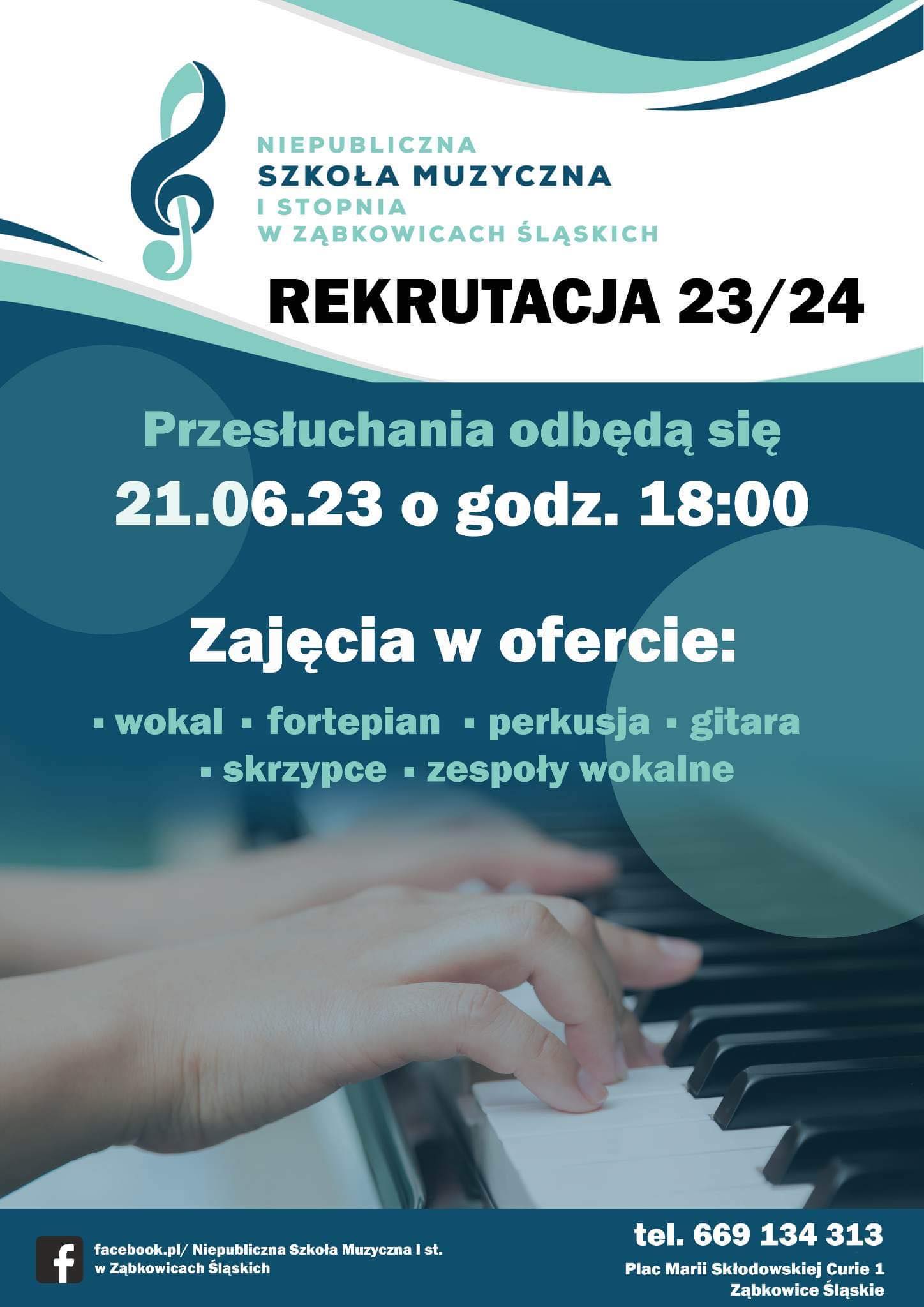 Plakat informujący o rekrutacji 23/34 do niepublicznej szkoły muzycznej w Ząbkowicach Śląskich. Przesłuchania odbyły się 21 czerwca 2023r.