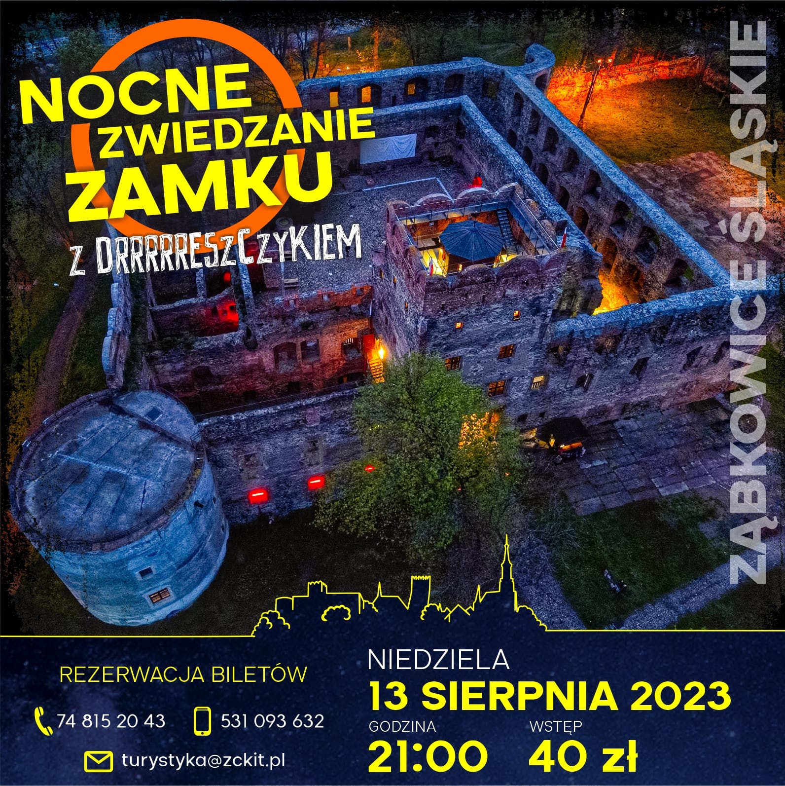 Plakat informacyjny o Nocnym Zwiedzaniu Zamku w Ząbkowicach Śląskich 13 sierpnia 2023 o godzinie 21:00. Na plakacie znajduje się zdjęcie zamku nocą, oświetlonego od wewnątrz.