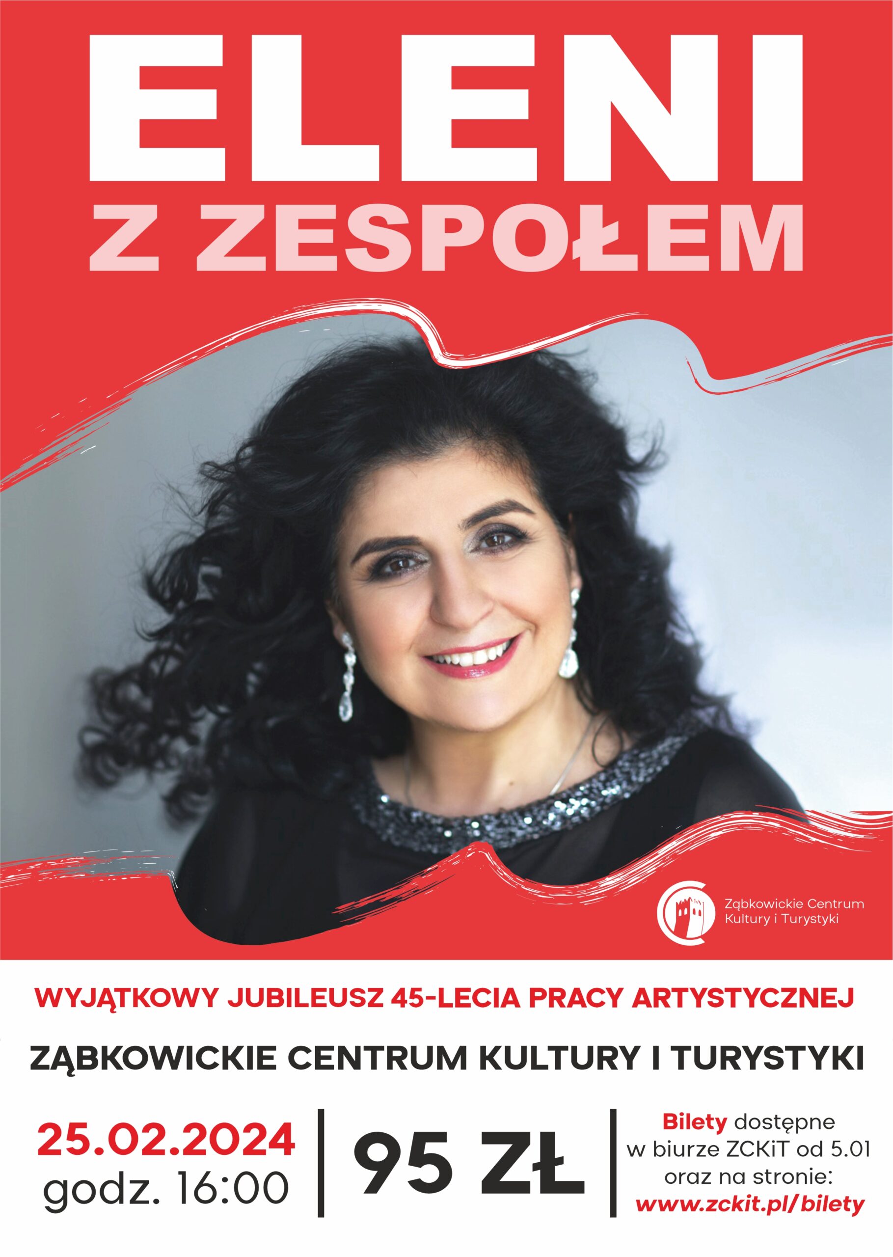 Plakat informacyjny o występie Eleni z zespołem w Ząbkowickim Centrum Kultury i Turystyki 25 lutego 2024 o godzinie 16:00. Na plakacie widnieje zdjęcie kobiety z czarnymi, kręconymi włosami w czarnej bluzce i białych kolczykach.