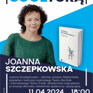 Plakat informujący o "wieczorze z Coolturą" Joanny Szczepkowskiej 11 kwietnia 2024 o godzinie 18:00 w Ząbkowickim Centrum Kultury i Turystyki.