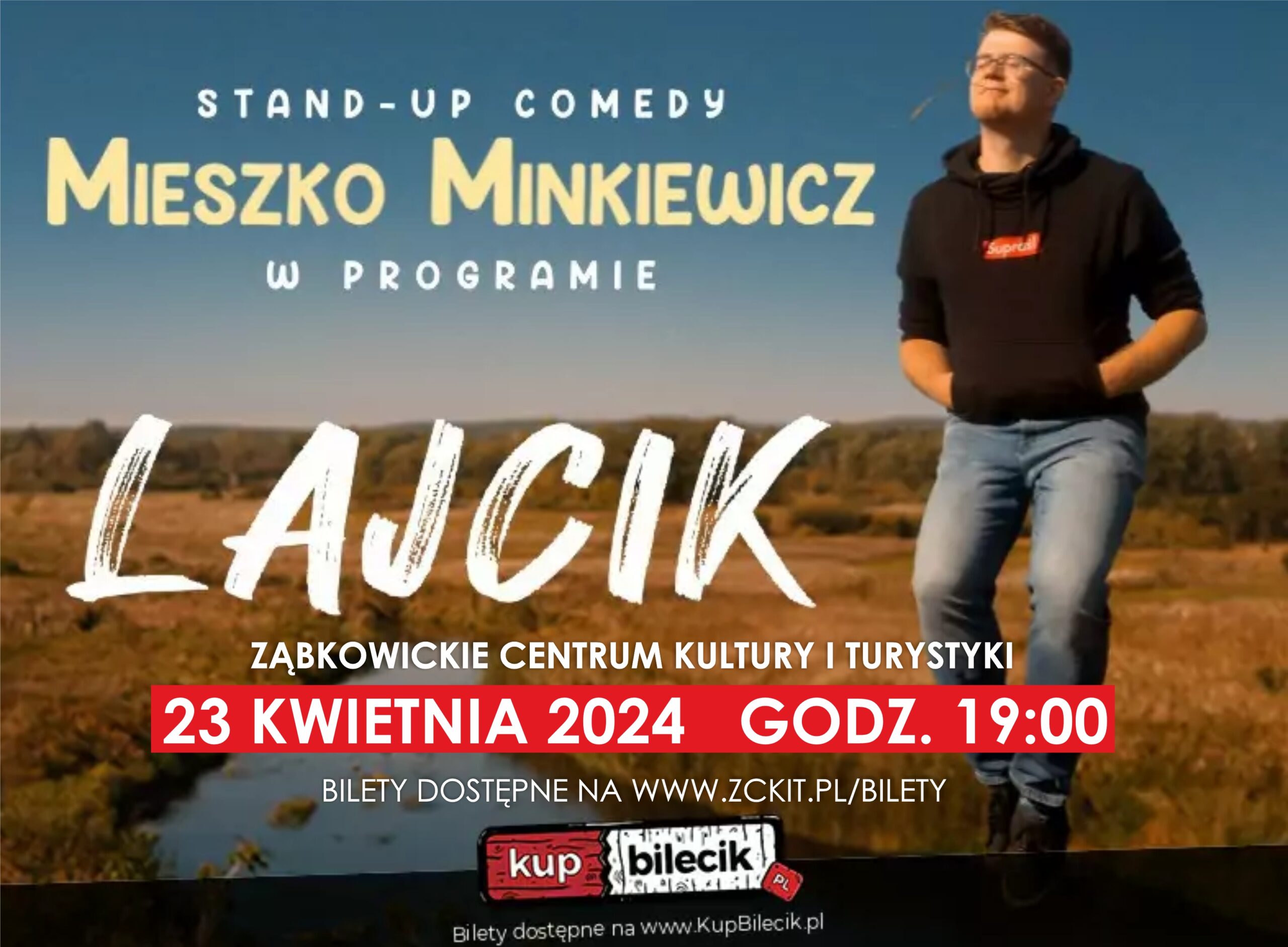 Plakat informujący o stand-upie Mieszka Minkiewicza w programie "LAJCIK", który odbędzie się 23 kwietnia 2023 o godzinie 19:00 na scenie ZCKiT.