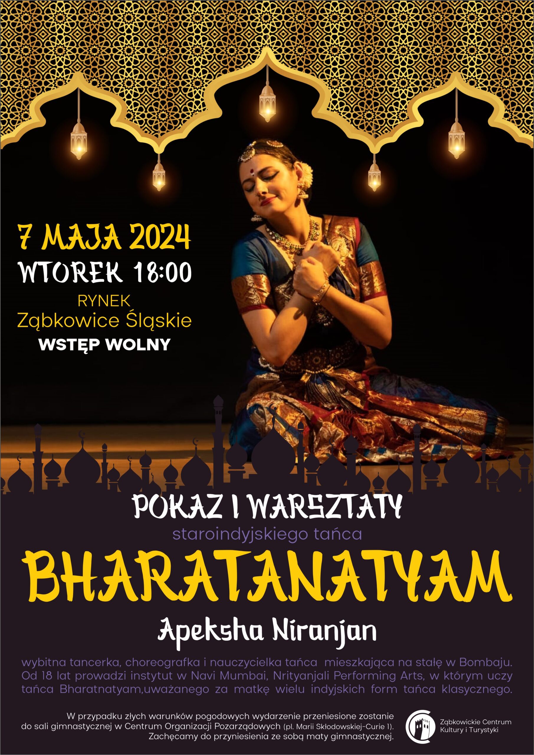 Plakat informacyjny o pokazie i warsztatach staroindyjskiego tańca prowadzonego przez Apekshę Niranjan 7 maja 2024 roku o godzinie 18:00 na rynku w Ząbkowicach Śląskich. Na plakacie znajduje się uśmiechnięta kobieta w tradycyjnym indyjskim stroju.