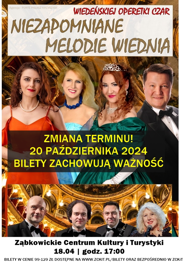 Plakat informacyjny o zmianie terminu "Niezapomnianych Melodii Wiednia" na 20 października 2024 w Ząbkowickim Centrum Kultury i Turystyki. Na plakacie znajdują się elegancko ubrani ludzie na tle opery.